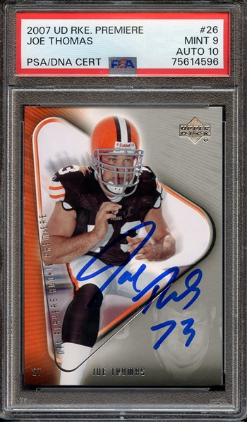 2007 UPPER DECK ROOKIE PREMIERE 26 SIGNED JOE THOMAS PSA MINT 9 PSA/DNA AUTO 10