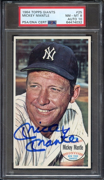 1964 TOPPS GIANTS 25 SIGNED MICKEY MANTLE PSA NM-MT 8 PSA/DNA AUTO 10