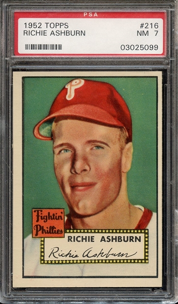 1952 TOPPS 216 RICHIE ASHBURN PSA NM 7