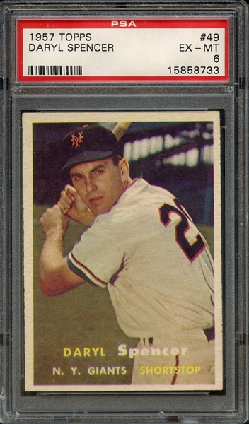 1957 TOPPS 49 DARYL SPENCER PSA EX-MT 6