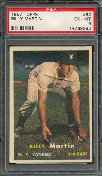 1957 TOPPS 62 BILLY MARTIN PSA EX-MT 6