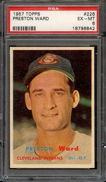 1957 TOPPS 226 PRESTON WARD PSA EX-MT 6