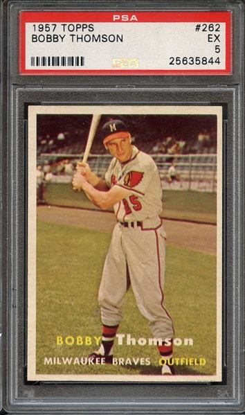 1957 TOPPS 262 BOBBY THOMSON PSA EX 5