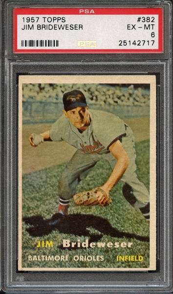 1957 TOPPS 382 JIM BRIDEWESER PSA EX-MT 6