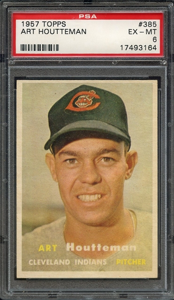 1957 TOPPS 385 ART HOUTTEMAN PSA EX-MT 6