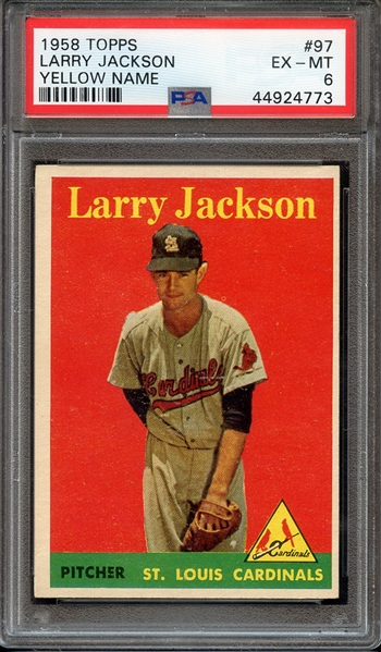 1958 TOPPS 97 LARRY JACKSON YELLOW NAME PSA EX-MT 6