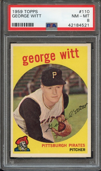 1959 TOPPS 110 GEORGE WITT PSA NM-MT 8