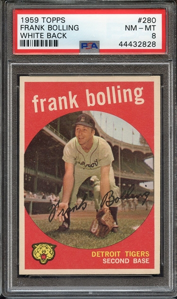 1959 TOPPS 280 FRANK BOLLING WHITE BACK PSA NM-MT 8