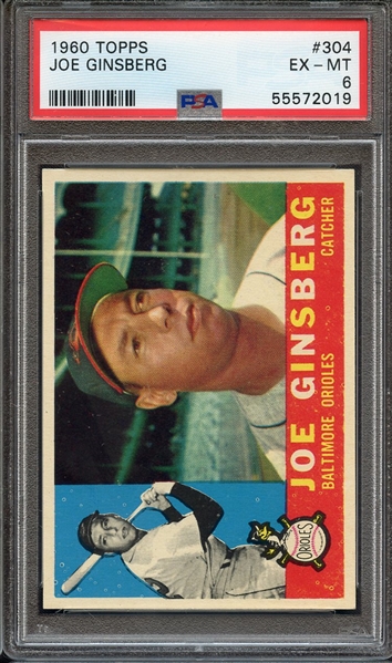 1960 TOPPS 304 JOE GINSBERG PSA EX-MT 6