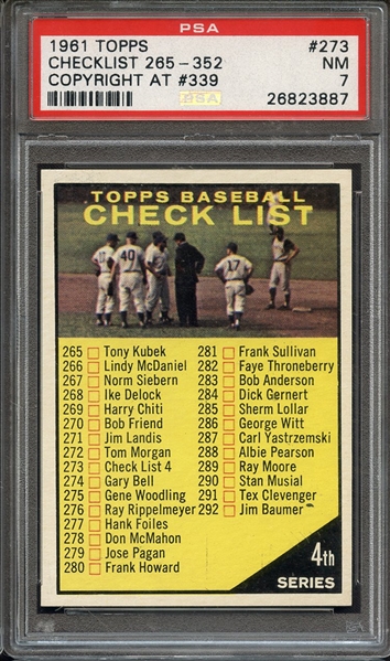 1961 TOPPS 273 CHECKLIST 265-352 COPYRIGHT AT #339 PSA NM 7