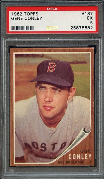 1962 TOPPS 187 GENE CONLEY PSA EX 5