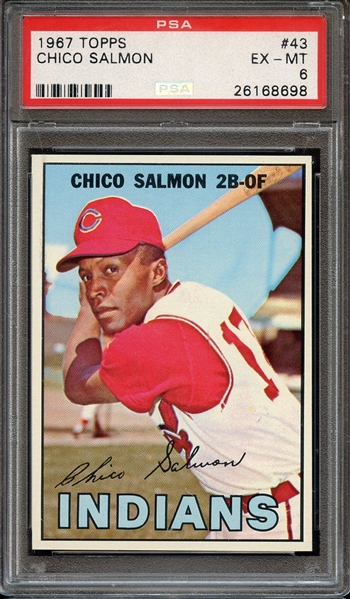 1967 TOPPS 43 CHICO SALMON PSA EX-MT 6