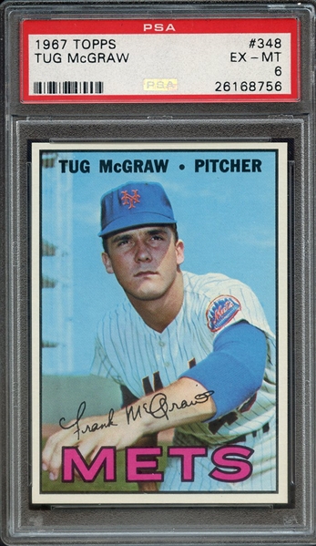 1967 TOPPS 348 TUG McGRAW PSA EX-MT 6