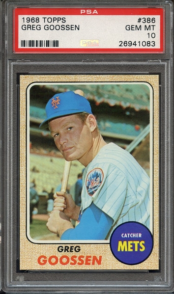 1968 TOPPS 386 GREG GOOSSEN PSA GEM MT 10