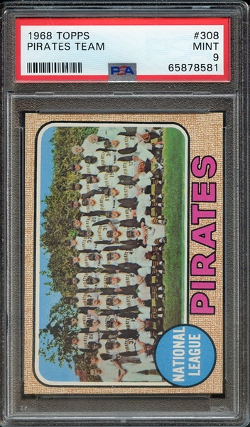 1968 TOPPS 308 PIRATES TEAM PSA MINT 9