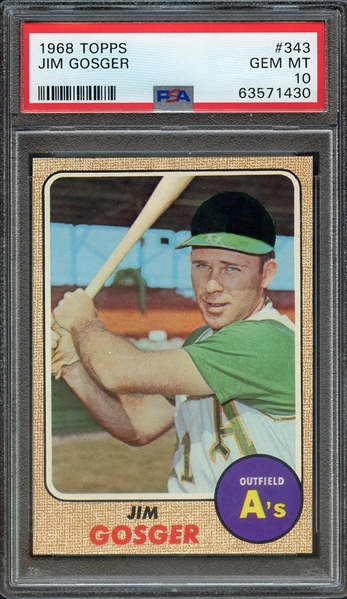 1968 TOPPS 343 JIM GOSGER PSA GEM MT 10