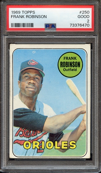 1969 TOPPS 250 FRANK ROBINSON PSA GOOD 2