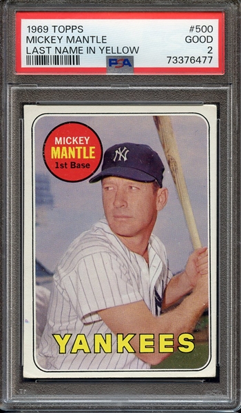 1969 TOPPS 500 MICKEY MANTLE LAST NAME IN YELLOW PSA GOOD 2