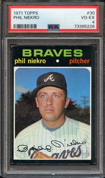 1971 TOPPS 30 PHIL NIEKRO PSA VG-EX 4