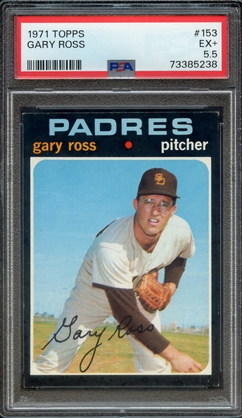 1971 TOPPS 153 GARY ROSS PSA EX+ 5.5