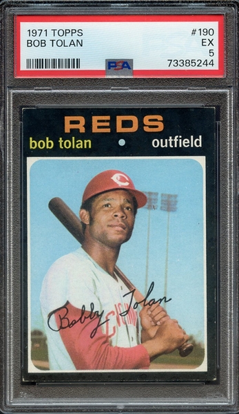 1971 TOPPS 190 BOB TOLAN PSA EX 5