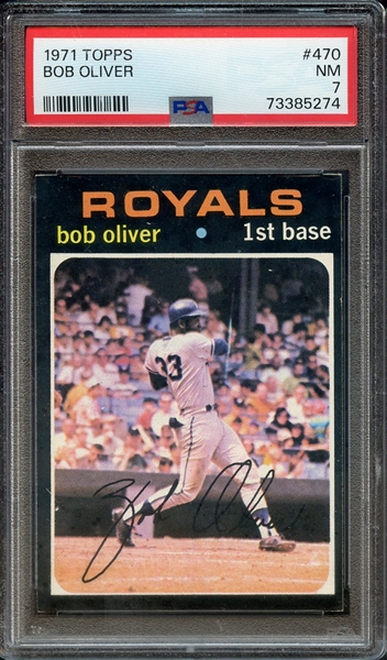 1971 TOPPS 470 BOB OLIVER PSA NM 7