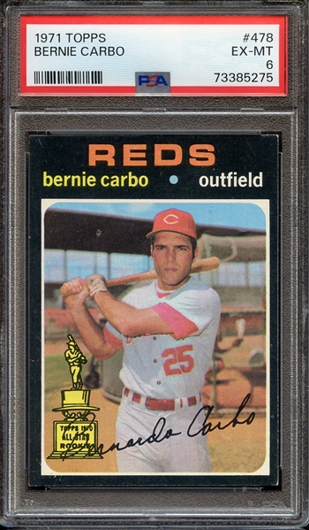 1971 TOPPS 478 BERNIE CARBO PSA EX-MT 6