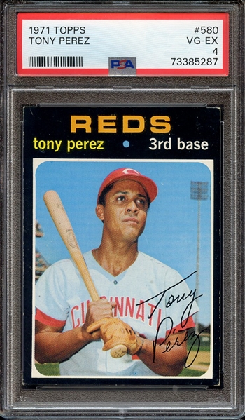 1971 TOPPS 580 TONY PEREZ PSA VG-EX 4