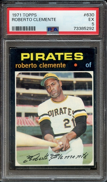 1971 TOPPS 630 ROBERTO CLEMENTE PSA EX 5