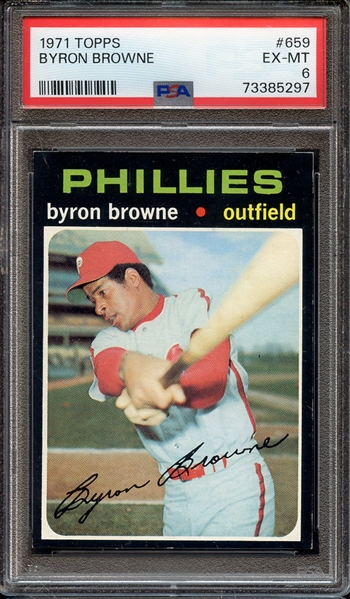 1971 TOPPS 659 BYRON BROWNE PSA EX-MT 6