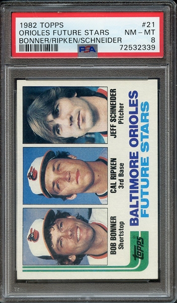 1982 TOPPS 21 ORIOLES FUTURE STARS BONNER/RIPKEN/SCHNEIDER PSA NM-MT 8