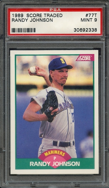 1989 SCORE TRADED 77T RANDY JOHNSON PSA MINT 9