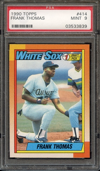 1990 TOPPS 414 FRANK THOMAS NAME ON FRONT PSA MINT 9