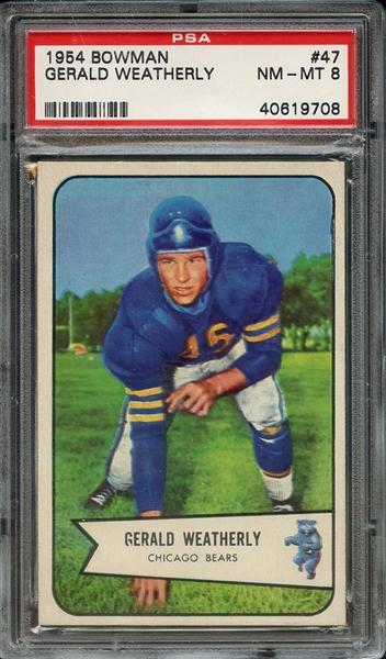 1954 BOWMAN 47 GERALD WEATHERLY PSA NM-MT 8