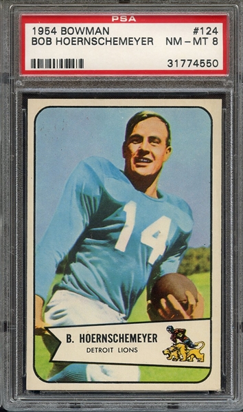 1954 BOWMAN 124 BOB HOERNSCHEMEYER PSA NM-MT 8