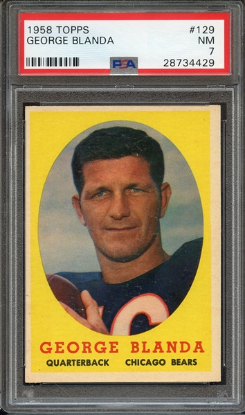 1958 TOPPS 129 GEORGE BLANDA PSA NM 7