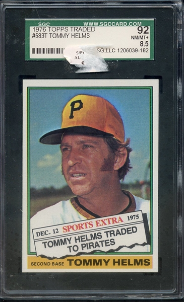 1976 TOPPS TRADED 583T TOMMY HELMS SGC NM/MT+ 92 / 8.5