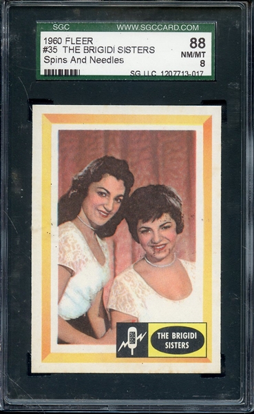 1960 FLEER SPINS AND NEEDLES 35 THE BRIGIDI SISTERS SGC NM/MT 88 / 8