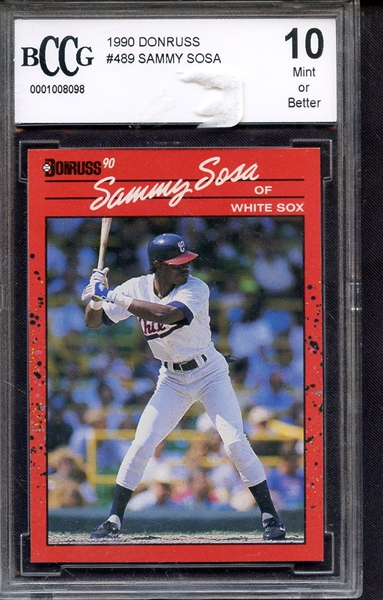 1990 DONRUSS 489 SAMMY SOSA BCCG 10