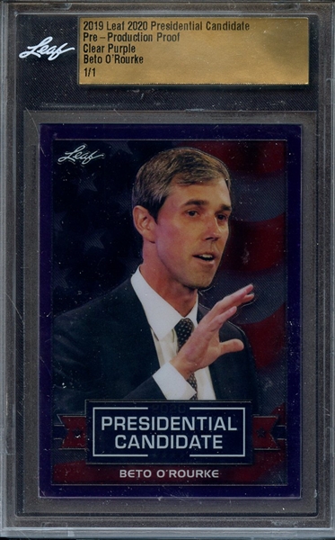 2019 LEAF 2020 PRESIDENTIAL PRE PRODUCTION PROOF CLEAR PURPLE BETO O'ROURKE 1/1