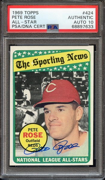 1969 TOPPS 424 SIGNED PETE ROSE ALL STAR PSA AUTHENTIC PSA/DNA AUTO 10