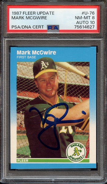 1987 FLEER UPDATE U76 SIGNED MARK MCGWIRE PSA NM-MT 8 PSA/DNA AUTO 10