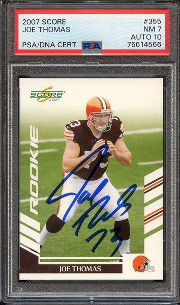 2007 SCORE 355 SIGNED JOE THOMAS PSA NM 7 PSA/DNA AUTO 10