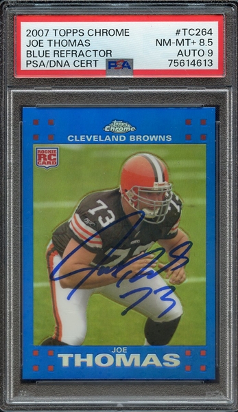 2007 TOPPS CHROME BLUE REFRACTOR TC264 SIGNED JOE THOMAS PSA NM-MT+ 8.5 PSA/DNA AUTO 9