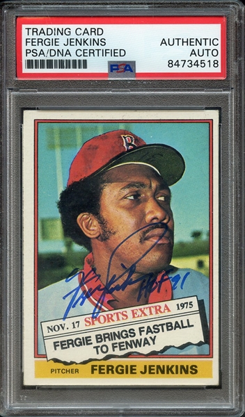 1976 TOPPS TRADED 250T SIGNED FERGIE JENKINS HOF 91 PSA/DNA AUTO AUTHENTIC