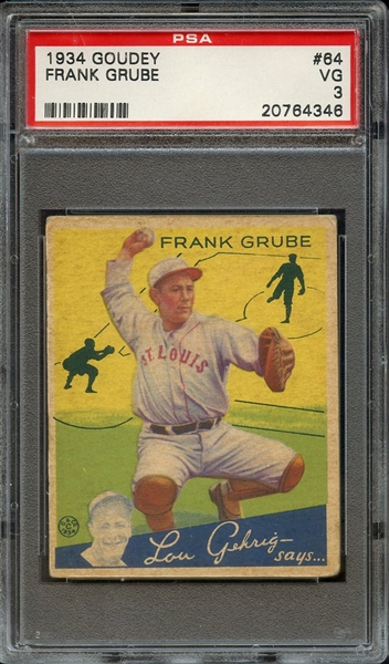 1934 GOUDEY 64 FRANK GRUBE PSA VG 3