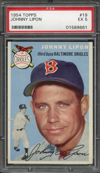 1954 TOPPS 19 JOHNNY LIPON PSA EX 5