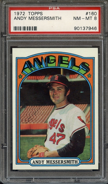 1972 TOPPS 160 ANDY MESSERSMITH PSA NM-MT 8