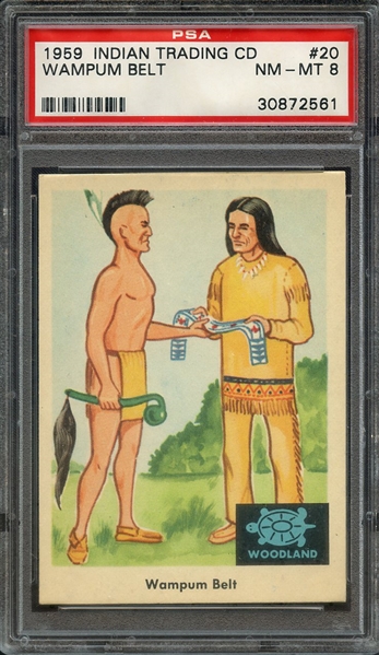 1959 INDIAN TRADING CARD 20 WAMPUM BELT PSA NM-MT 8