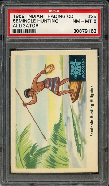 1959 INDIAN TRADING CARD 35 SEMINOLE HUNTING ALLIGATOR PSA NM-MT 8